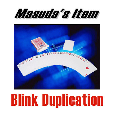 Blink Duplication by Masuda