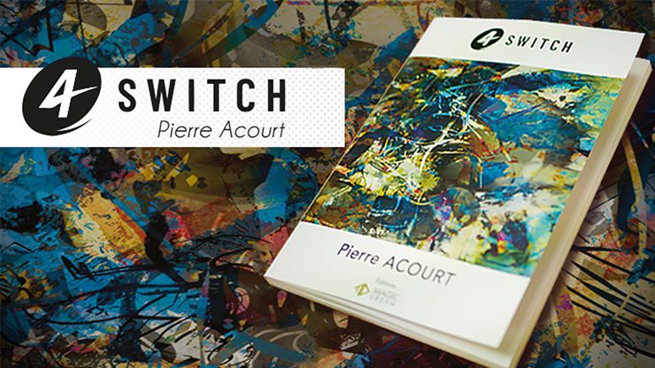 4 Switch by Pierre Acourt