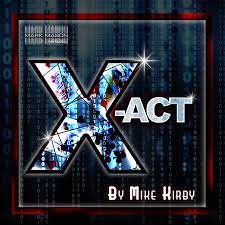 X-Act by Mike Kirby